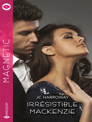 cover image of Irrésistible MacKenzie